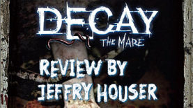 Decay: The Mare - Review