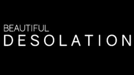 BEAUTIFUL DESOLUTION - Don't Miss Out