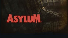 Another Asylum Update, and on a Weekend! Be Still My Telltale Heart!