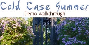 Cold Case Summer Demo