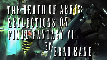 The Death of Aeris: Reflections on 'Final Fantasy 7'