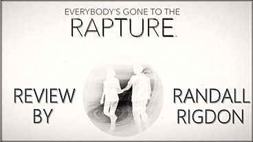Everybody&rsquo;s Gone To Rapture Review