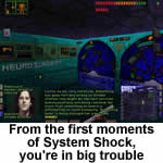 System Shock screenshot - click to enlarge