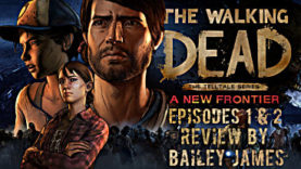 The Walking Dead: A New Frontier Episodes 1 & 2 Review